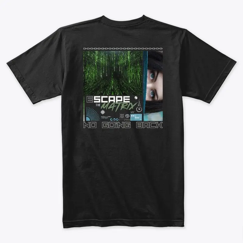 Escape The Matrix Apparel